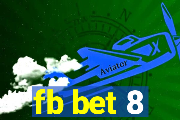 fb bet 8